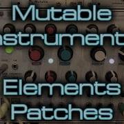 Mutable Instruments Elements Patches