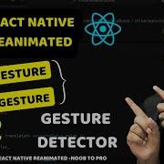 React Native Reanimated Gesture Detector Part 1 Engineer Codewala