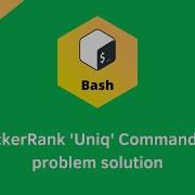 HackerRank Uniq Command 2 Problem Solution Linux Shell Problems Solutions Programmingoneonone