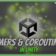 Timers And Coroutines Unity Basics