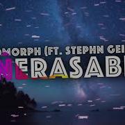 Besomorph Unerasable Ft Stephen Geisler