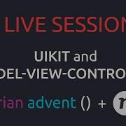 Live Stream UIKit And The Model View Controller Design Pattern