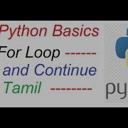 Python Basics For Loop Break Continue Statement TAMIL