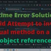 Runtime Error Solution In Android Attempt To Invoke A Virtual Method On A Null Object Reference