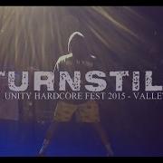 Turnstile Intro Keep It Moving Live Unity Hardcore Fest Multi Cam 30 04 2015