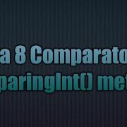 Java 8 Comparator S ComparingInt Method