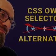 A New Alternative To The CSS Owl Selector