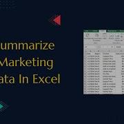 Summarize Marketing Data In Excel Dataanalytics Exceltutorial Pivot Table Neuraltechanalytics