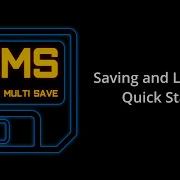 Easy Multi Save Quick Start Tutorial