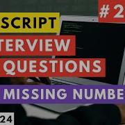 Javascript Interview Coding Questions Find Missing Numbers From Array Hindi 2024