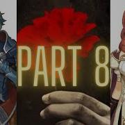 Fire Emblem Echoes Hadestown Lyric Prank Series Part 8