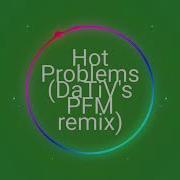 Hot Problems Remix