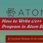 How To Write C C Program In Atom Editor