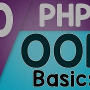 00 PHP Object Oriented Programming Basics OOP Quick Programming Tutorial