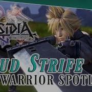 Cloud Strife Warrior Spotlight Dissidia Final Fantasy NT DFFAC DFFNT