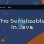 The Serializable Interface In Java Emran Code Box