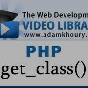 PHP Tutorial Get Class Function Object Oriented Programming OOP