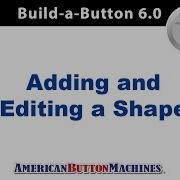 How To Add And Edit A Shape Using Button Maker Software