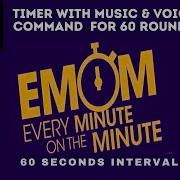 BEST EMOM TIMER WITH MUSIC VOICE COMMAND WITH 60 SECONDS OF INTERVAL