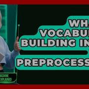 What Is Vocabulary Building In NLP Text Preprocessing AI And Machine Learning Explained