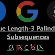 Unique Length 3 Palindromic Subsequences Leetcode 1930 Python