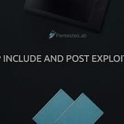 PHP INCLUDE POST EXPLOITATION