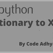 Python Dictionary To XML File