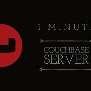 Couchbase Server In One Minute Elevating NoSQL Database Performance