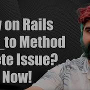 Ruby On Rails Link To Method Delete Not Working Troubleshooting Guide