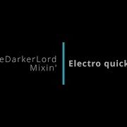 Mixin Electro Quicky