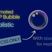 How To Make Realistic Soap Bubble Animation Using CSS And HTML Only