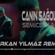 Semicenk Rast Canın Sağolsun Furkan Yılmaz Remix V2 Tiktok Version