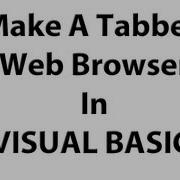 Hot To Make A Tabbed Web Browser In Visual Basic How To Make A Tabbed Web Browser In Visual Basic 2008 2010 VB