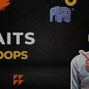 Php Traits Php Oop In Hindi Traits In Php Trait In Php 74 Php Traits