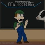 Cow Error 855
