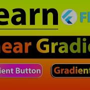 Flutter Tutorial LinearGradient Background For Button Text Container AppBar In 5 Minutes