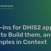 Plug Ins For DHIS2 Apps How To Build Them And Examples In Context DAC2026