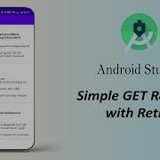 Simple GET Request With Retrofit Android Studio Tutorial