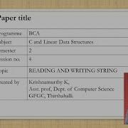 SESSION 4 READING AND WRITING STRINGS