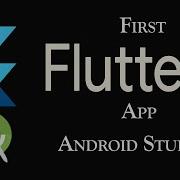 Create First Flutter App In Android Studio Hello World App Flutter Tutorial