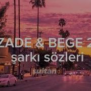 ALIZADE BEGE 24 7 şarkı Sözleri Lyrics