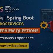 TCS Interview Experience For Java Spring Boot Developers