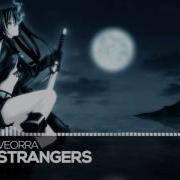 Melodic Future Veorra Strangers