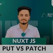 Nuxt PATCH API Tutorial Update Data Securely With Validation PUT Vs PATCH 2026