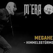 Megaherz Himmelsstürmer Live At M Era Luna 2017