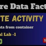 6 Delete Activity In Azure Data Factory Azure Data Factory
