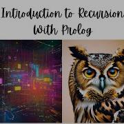 Prolog Learn How To Create A Recursive Relation With Example In Prolog
