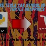 Make Tesla Car Logo In Python Turtle Graphics With Source Code