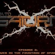 Back To Saturn X E2 OST Ether By Esselfortium PS4 Unity Version