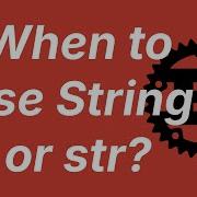 When To Use String And Str Learn Rust Part 26